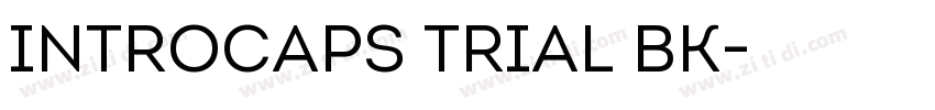 IntroCaps Trial Bk字体转换